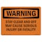Signmission OSHA Sign, Stay Clear & Off May Cause Serious Injury, 18in X 12in Decal, 12" W, 18" L, Landscape OS-WS-D-1218-L-12409 - alternate 1